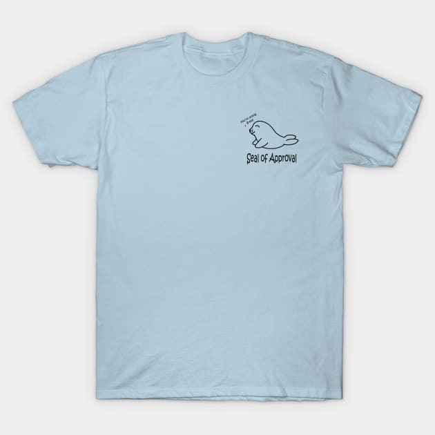 Seal of Approval Pocket T-Shirt by PelicanAndWolf